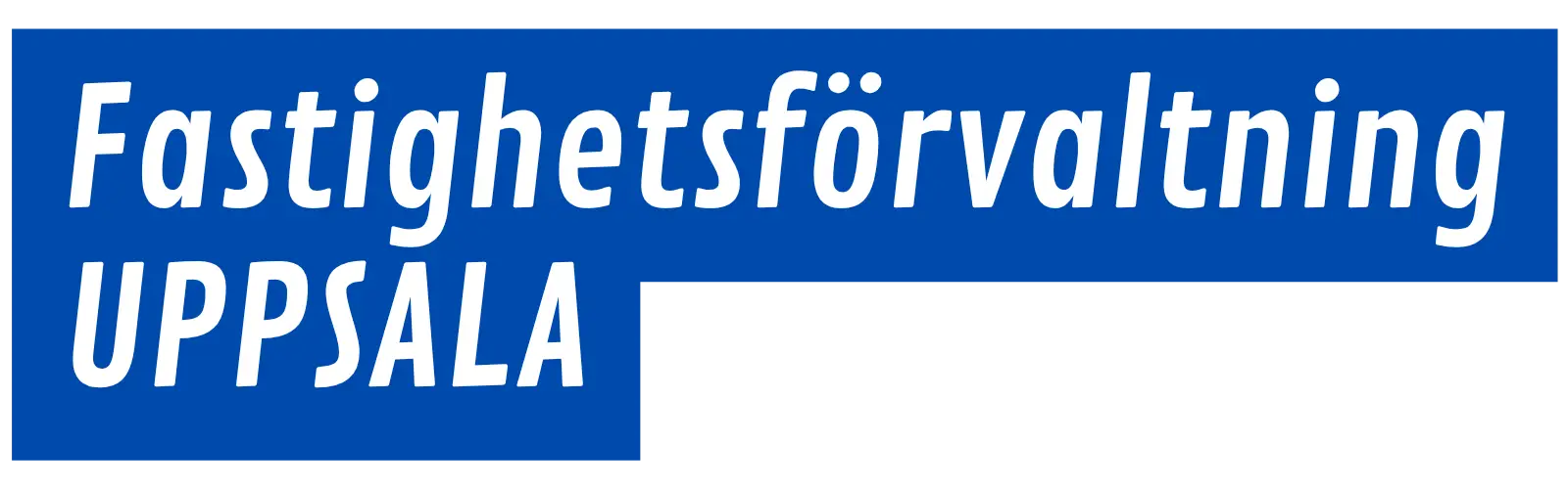I vit text på blå bakgrund står det "Fastighetsförvaltning UPPSALA" i fet, kursiverad stil.